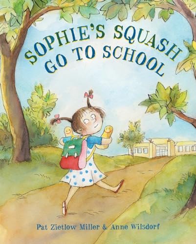 cover image Sophie’s Squash Go to School