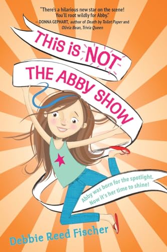 cover image This Is Not the Abby Show