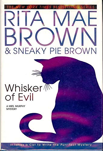 cover image WHISKER OF EVIL: A Mrs. Murphy Mystery