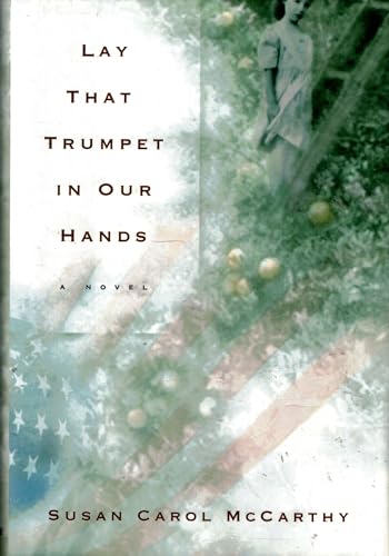 cover image LAY THAT TRUMPET IN OUR HANDS