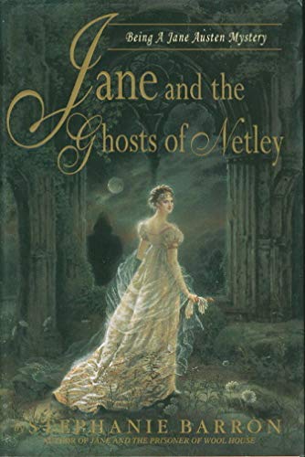 cover image JANE AND THE GHOSTS OF NETLEY: Being the Seventh Jane Austen Mystery