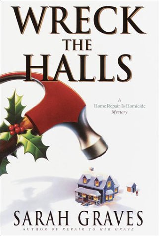 cover image WRECK THE HALLS: A Home Repair Is Homicide Mystery