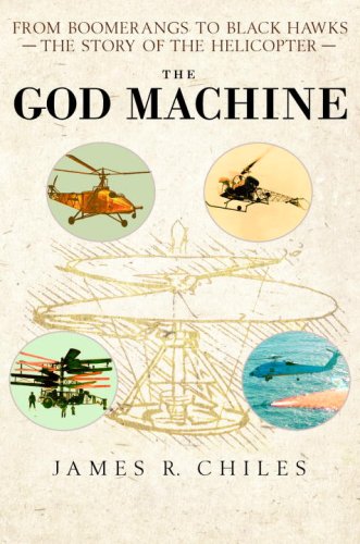 cover image The God Machine: From Boomerangs to Black Hawks: The Story of the Helicopter