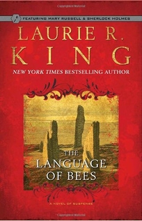 The Language of Bees: A Mary Russell Novel