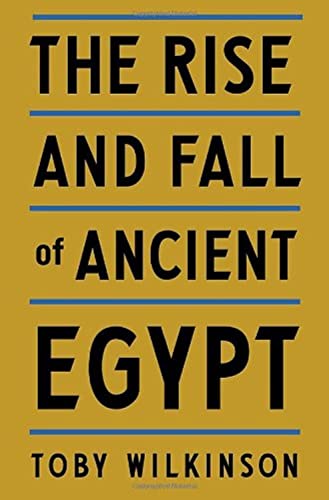 cover image The Rise and Fall of Ancient Egypt