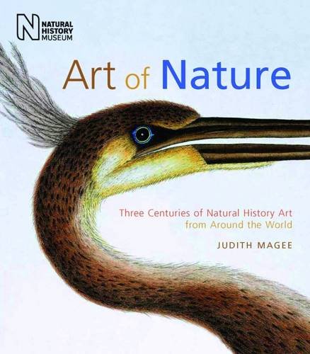 cover image Art and Nature: Three Centuries of Natural History Art from Around the World