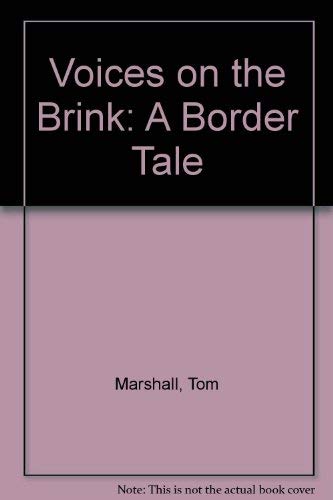 cover image Voices on the Brink: A Border Tale
