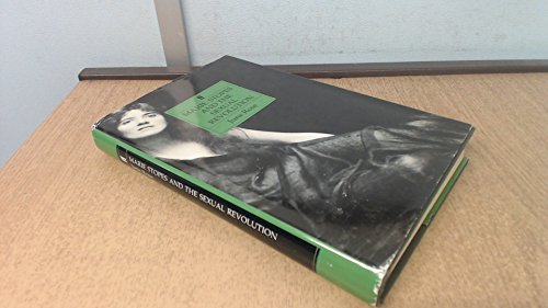 cover image Marie Stopes and the Sexual Revolution