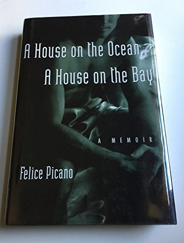 cover image A House on the Ocean, a House on the Bay: A Memoir