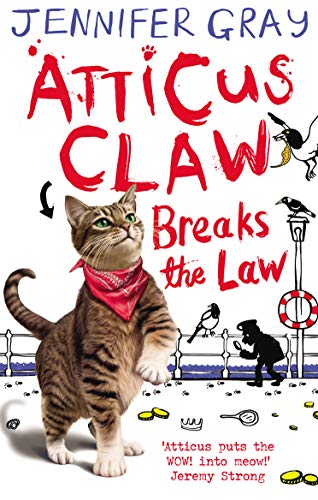 cover image Atticus Claw Breaks the Law