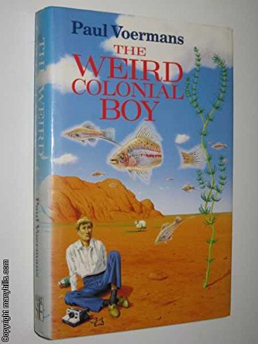 cover image The Weird Colonial Boy