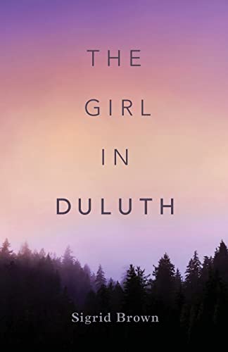 cover image The Girl in Duluth