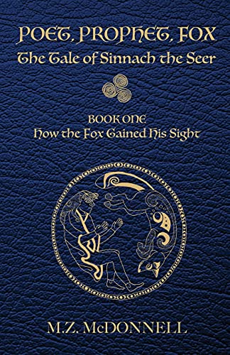 cover image Poet, Prophet, Fox: The Tale of Sinnach the Seer