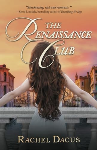 cover image The Renaissance Club (The Timegathering Series Book 1) 