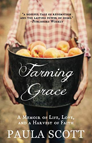 cover image Farming Grace: A Memoir of Life, Love, and a Harvest of Faith 
