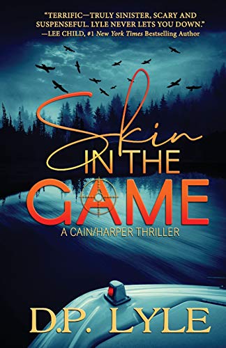 cover image Skin in the Game: A Cain/Harper Thriller