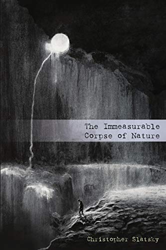 cover image The Immeasurable Corpse of Nature