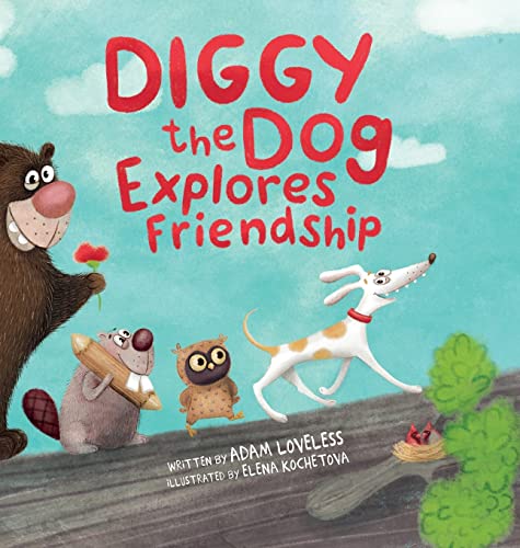 cover image Diggy the Dog Explores Friendship