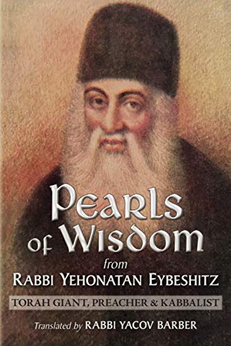 cover image Pearls of Wisdom from Rabbi Yehonatan Eybeshitz: Torah Giant, Preacher & Kabbalist
