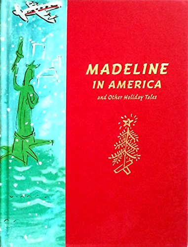 cover image Madeline in America: And Other Holiday Tales