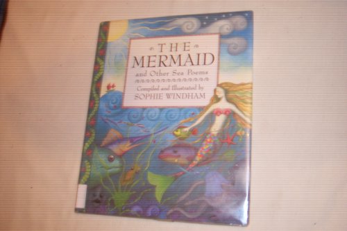 cover image The Mermaid and Other Sea Poems