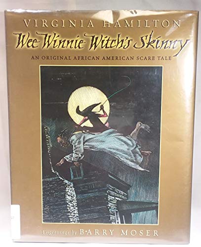 cover image WEE WINNIE WITCH'S SKINNY: An Original African American Scare Tale
