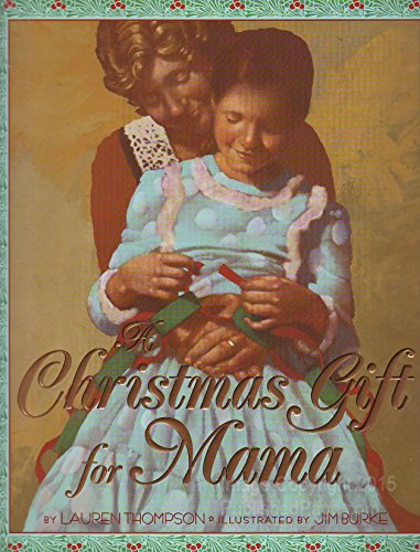 cover image A CHRISTMAS GIFT FOR MAMA