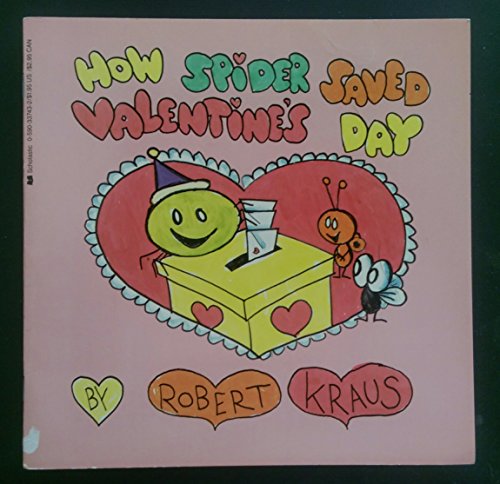 cover image How Spider Saved Valentine's Day