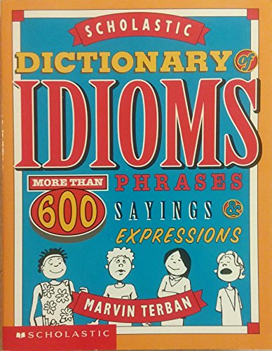cover image Scholastic Dictionary of Idioms