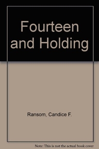 Fourteen and Holding