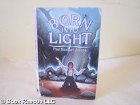 Born Into Light