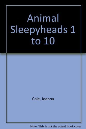 cover image Animal Sleepyheads: 1 to 10