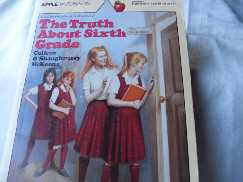 cover image The Truth about Sixth Grade