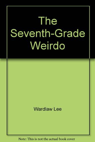 cover image The Seventh-Grade Weirdo