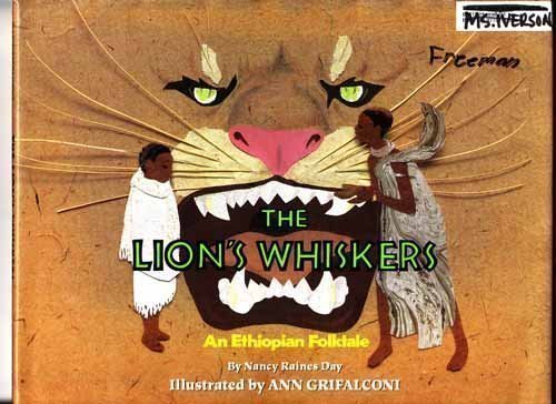 cover image The Lion's Whiskers: An Ethiopian Folktale