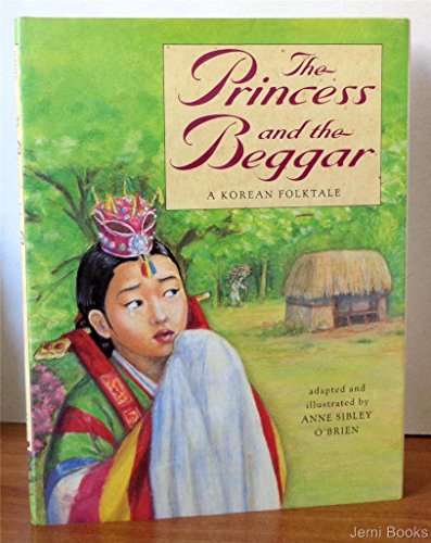 cover image The Princess and the Beggar: A Korean Folktale