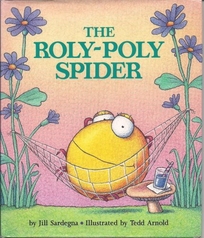 The Roly- Poly Spider