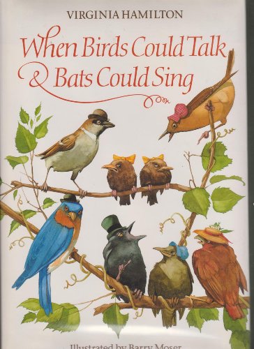 cover image When Birds Could Talk and Bats Could Sing