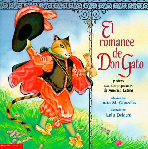 cover image El Romance de Don Gato: Y Otros Cuentos Populares de America Latina
