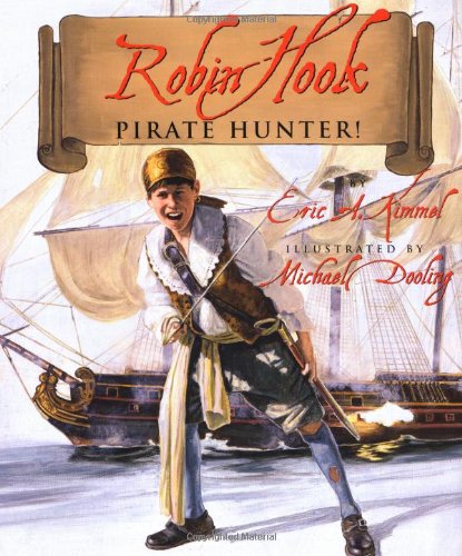 cover image ROBIN HOOK, PIRATE HUNTER!