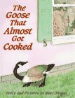 cover image Goose Who Almost Got Cooked