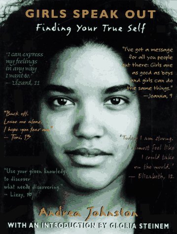 cover image Girls Speak Out: Finding Your True Self