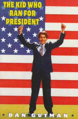 cover image The Kid Who Ran for President