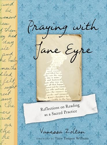 cover image Praying with Jane Eyre: Reflections on Reading as a Sacred Practice