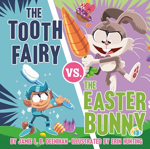 cover image The Tooth Fairy vs. the Easter Bunny