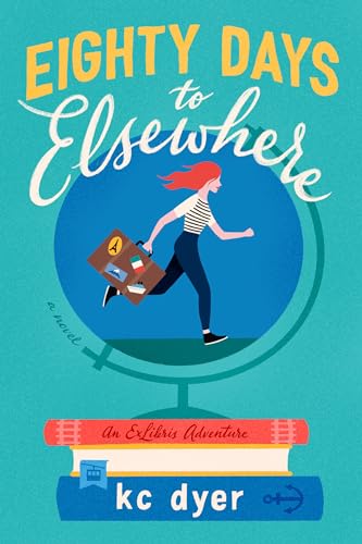 cover image Eighty Days to Elsewhere