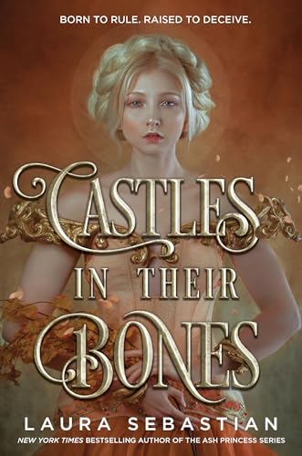 cover image Castles in Their Bones (Castles in Their Bones #1)