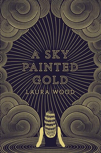 cover image A Sky Painted Gold
