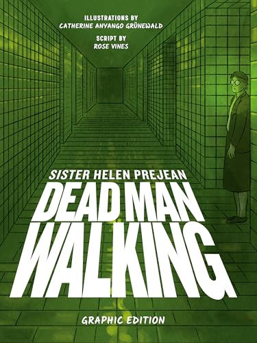 cover image Dead Man Walking: Graphic Edition