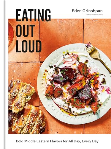 cover image Eating Out Loud: Bold Middle Eastern Flavors for All Day, Every Day